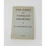 The Habit of Tobacco Smoking Book HC 1955 Vintage Dr. K. Koskowski, M.D. Staples
