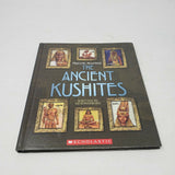 The Ancient Kushites Scholastic Liz Sonneborn Hardcover Picture Book 1st Edition