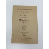 Annual Report Town Officers of Windham Maine January 30 1954 Cumberland County