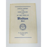 Annual Report Town Officers of Windham Maine January 31 1966 Cumberland County